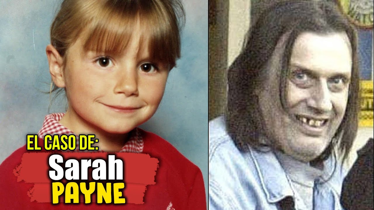 The TERRIBLE CASE of Sarah Payne