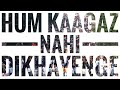 Hum Kaagaz Nahi Dikhaayenge || Aisi Taisi Democracy || Varun Grover || Rahul Ram