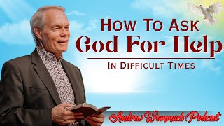 Download lagu 🕊️ How To Ask God For Help In Difficult Times 🙏 POWERFUL SERMON! || Andrew Wommack's Message mp3 Download lagu 🕊️ How To Ask God For Help In Difficult Times 🙏 POWERFUL SERMON! || Andrew Wommack's Message mp3