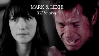 mark & lexie | '...I'll be okay' (#5)