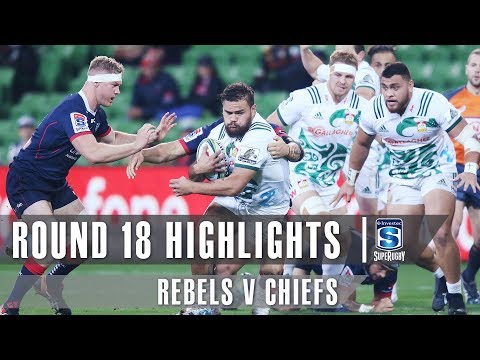 ROUND 18 HIGHLIGHTS: Rebels v Chiefs - 2019
