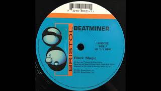 Beatminer - Black Magic (2001)