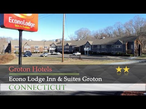 Econo Lodge Inn & Suites Groton - Groton Hotels, Connecticut