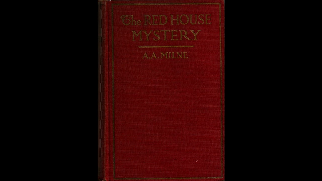 The Red House Mystery