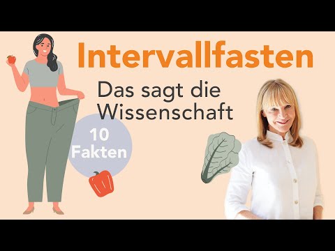 Intermittent fasting: 10 scientific facts you absolutely need to know