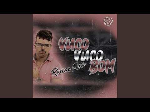 Vuco Vuco Bom