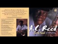 A.C REED - Lonely Man