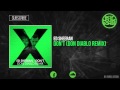 Ed Sheeran - Don't (Don Diablo Remix ...