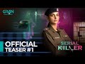 Serial Killer | Teaser 1 | Starting From 27 Dec | Wed-Thu at 9 PM | Saba Qamar