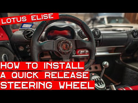 How to Install an NRG Quick Release Steering Wheel in Your Lotus Elise or Exige