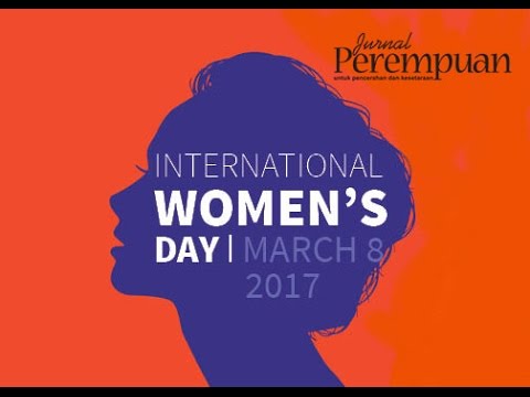 IWD 2017 - Sambutan Dr. Gadis Arivia       #video6