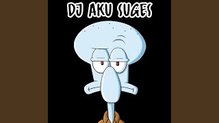Download lagu DJ AKU SUGES (Di Geleng-Geleng) mp3