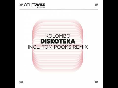 Kolombo - Diskoteka (Tom Pooks Remix)