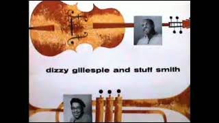DIZZY GILLESPIE STUFF SMITH