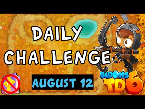 Bloons TD 6 Daily Challenge | Sharp Tend | No MK No Powers | August 12 2023