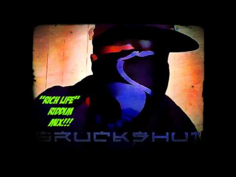 Mr. Bruckshut - "Rich Life Riddim (2013) Mix"