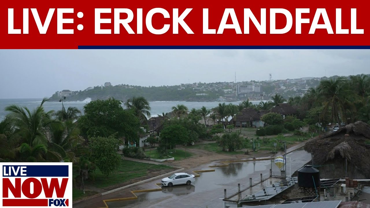 WATCH LIVE: Hurricane Erick makes landfall in Mexico