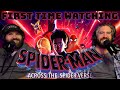 SPIDER MAN ACROSS THE SPIDER VERSE 2023 FIRST TIME WATCHING MOVIE REACTION AND COMMENTARY