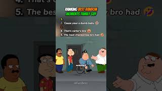 Ranking Best Random Moments Family Guy 🔥