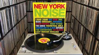 The Contortions "Contort Yourself" [New York Noise (Dance Music From The New York Underground 78-82