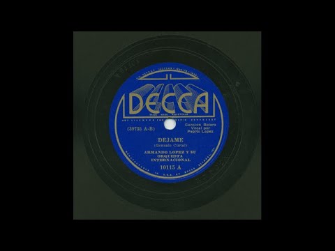 Armando Lopez - Dejame - Decca 10115A