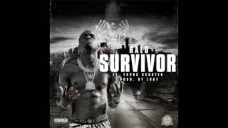 Ralo Ft. Young Scooter Survive (Prod. Lody)