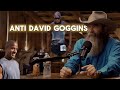Anti David Goggins Dry Creek Wrangler
