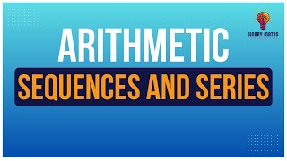 A-Level Mathematics | Pure | Sequences & Series 2 | SS2.2 | arithmetic sequences and series