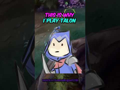 This Is Why You Should Play Talon...