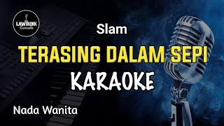 Download lagu Karaoke : TERASING DALAM SEPI || Slam || Nada Wanita || Nada Cewek || lirik || @LAWIRINK_KARAOKE mp3