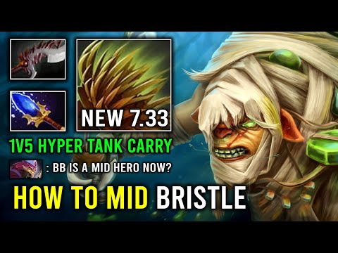 How to Play Mid Bristleback in 7.33 with Nasal Goo Skill Spam AoE Slow 1v5 Hyper Carry Dota 2