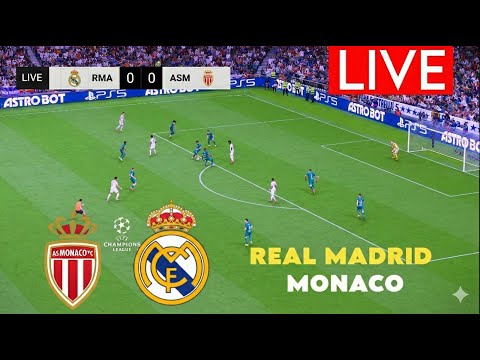 🔴LIVE: REAL MADRID VS MONACO | CHAMPIONS LEAGUE 2025 | MATCH LIVE | SIMULATION GAMEPLAY