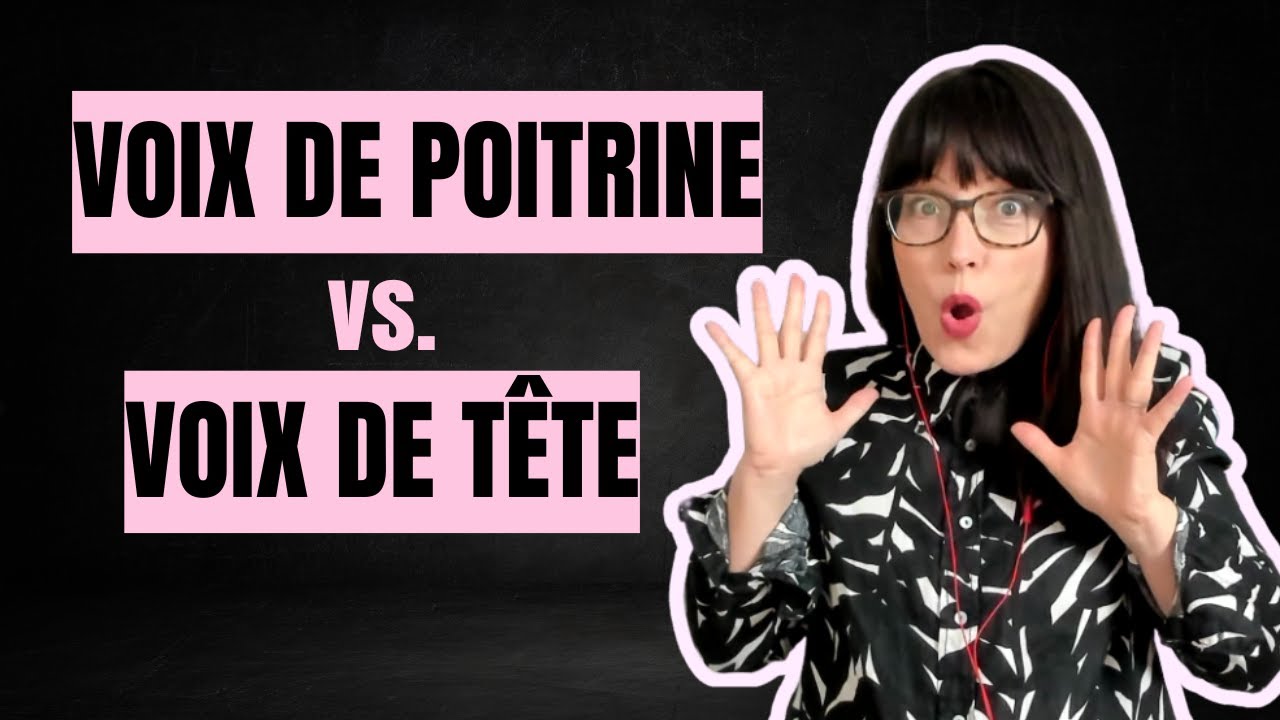 Voix de Poitrine et Voix de Tête, les 3 Différences !