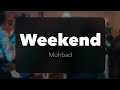 Mohbad - Weekend (Official Lyrics)