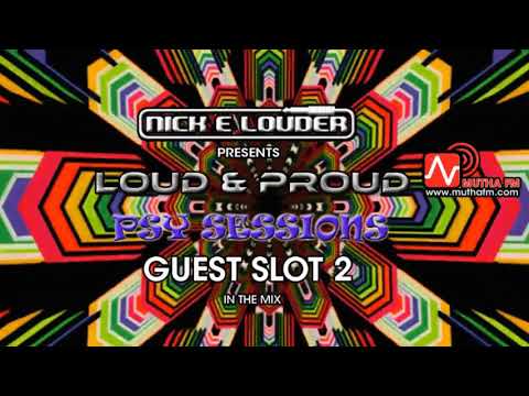 Nick E Louder Presents the LOUD & PROUD show Friday pt5 - 13th July 2018