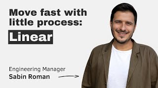 Download the video "Linear: move fast with little process (with first Engineering Manager Sabin Roman)"