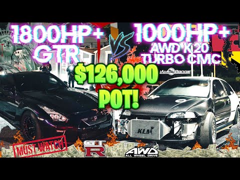 Built GTR vs AWD CIVIC $126,000 Pot! 💰💰🔥🔥