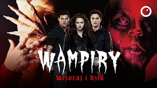 Wampiry w kinie – ewolucja gatunku