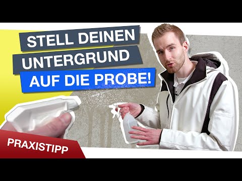 Saugfähigkeit eines Untergrunds prüfen - mit der Benetzungsprobe