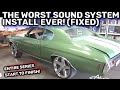 The WORST sound system install EVER! You won't believe it. Entire fix, start to finish