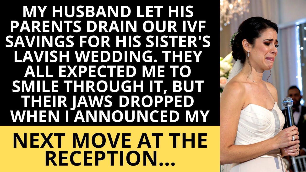 Husband Gave Our IVF Savings to Fund His Sister’s Lavish Wedding