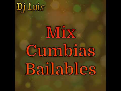 Mix Cumbias Bailables (La Bella Luz ft Kevin Pedraza, Frank Castillo, etc) - Dj Luis