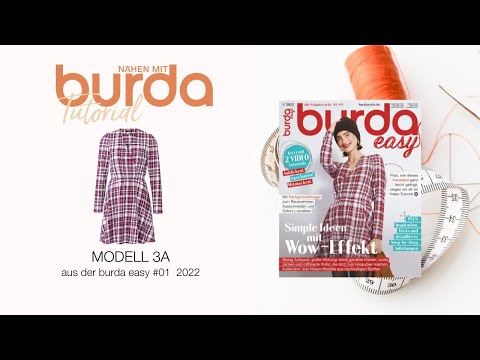 [Nähanleitung] Nähen mit burda – trendiges Wickelkleid Modell 3A | burda easy #1/22 (5943)