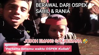 Download lagu JODOH EMANG GAK KEMANA 😂😂. BERAWAL OSPEK KULIAH. SAHIL & RANIA AKHIRNYA MENIKAH 🥰😁 mp3
