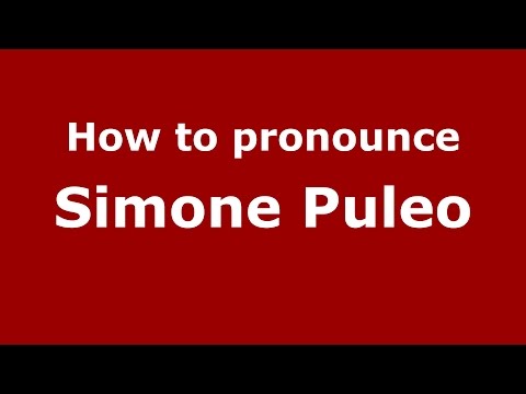 How to pronounce Simone Puleo (Italian/Italy)  - PronounceNames.com