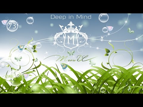 The Best of Deep house Emotional  - Deep in Mind Vol 73 By Manu DC