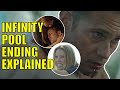 Infinity Pool Ending Explained