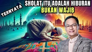 Download lagu Ternyata SHOLAT itu adalah HIBURAN bukan WAJIB#syaifulkarim#kajianislami#ngajirosoterbaru#spiritual mp3 Download lagu Ternyata SHOLAT itu adalah HIBURAN bukan WAJIB#syaifulkarim#kajianislami#ngajirosoterbaru#spiritual mp3