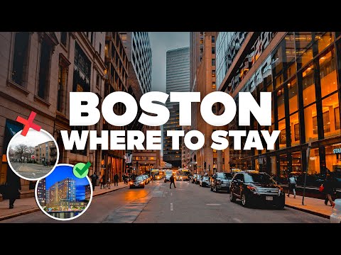 WHERE TO STAY IN BOSTON! Best Areas and Budget Hotels!