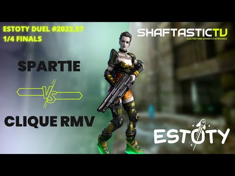 Estoty Duel 2023.57 - 1/4 Finals - SPART1E v/s Clique RMV - Quake Champions